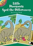 Little Dinosaurs Spot-the-Differences Activity Book (Dover Little Activity Books)