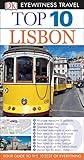 Top 10 Lisbon (Eyewitness Top 10 Travel Guide)