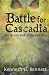 Books : Battle for Cascadia: The Second Book of The Gaia Wars