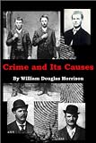  : Crime and Its Causes