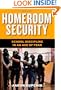 Homeroom Security: School Discipline in an Age of Fear