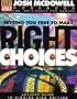 Setting You Free to Make the Right Choices: Workbook for Junior High and High School Students/Leader's Guide