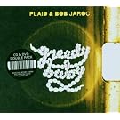 Greedy Baby (inclus 1 DVD)