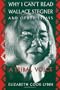 Why I Can't Read Wallace Stegner and Other Essays: A Tribal Voice