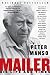 Mailer: His Life and Times
