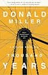 MILLION MILES IN A THOUSAND YEARS A