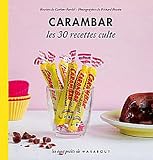 acheter livre occasion recettes gourmandes au carambar
