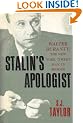 Stalin's Apologist: Walter Duranty - "The New York Times's" Man in Moscow