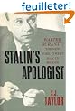 Stalin's Apologist: Walter Duranty : The New York Times Man in Moscow