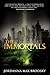 The Immortals (Olympus Bound, 1)