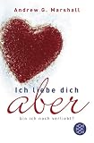 Ich liebe dich, aber bin ich noch verliebt? - Andrew  G. Marshall