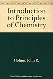 Introduction to principles of chemistry