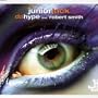 Da Hype (Extended Vocal Version Feat. Robert Smith)