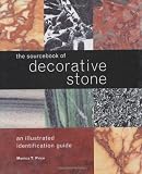 The Sourcebook of Decorative Stone: An Illustrated Identification Guide