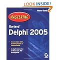 Mastering Borland Delphi 2005