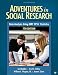 Adventures In Social Research: Data Analysis Using Ibm&reg; Spss&reg; Statistics