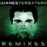 Juanes Yerbatero