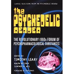The Psychedelic Reader: Selected from the Psychedelic Review