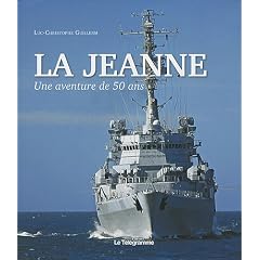 La Jeanne : Une aventure de 50 ans