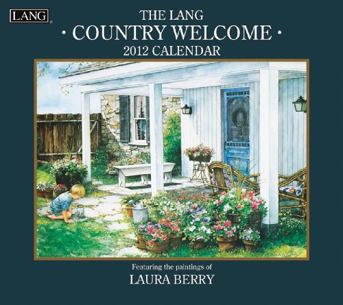 2012 Country Welcome Wall Calendar