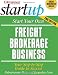 Start Your Own Freight Brokerage Business