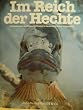 Im Reich der Hechte