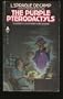 The Purple Pterodactyls: The Adventures of W. Wilson Newbury, Ensorcelled Financier (Ace Science Fiction)