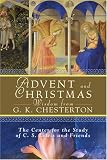 Advent and Christmas Wisdom From G. K. Chesterton
