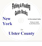 Ulster County Fishing and Floating Guide Book (New York Fishing and Floating Guide Books, NY11)