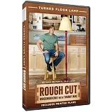 Rough Cut - Woodworking Tommy Mac: Turned Tall