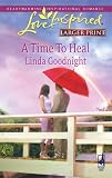 A Time to Heal (Love Inspired #461)