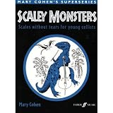 Cohen, Mary - Scaley Monsters: Scales Without Tears for Young Cellists - Cello