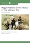 Major Problems in the History of the Vietnam War: Documents and Essays (Major Problems in American History)