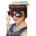 Uncommon Criminals (Heist Society Novels)