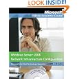 70-642, Package: Windows Server 2008 Network Infrastructure... by Microsoft Official Academic Course
