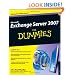 Microsoft Exchange Server 2007 For Dummies