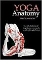 Yoga Anatomy (Paperback)