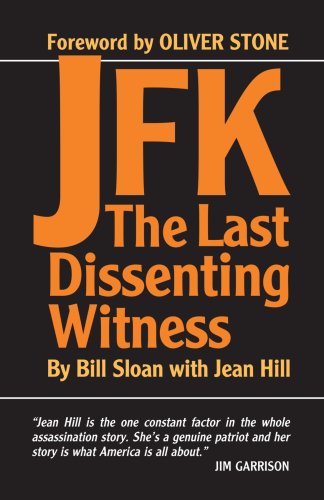 Image of: JFK: The Last Dissenting Witness