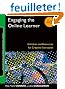 Engaging the Online Learner: Activities and Resources for Creative Instruction
