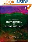 Tudor England: An Encyclopedia (Special -Reference)