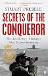 Secrets of The Conqueror: the Untold...