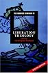 The Cambridge Companion to Liberation Theology (Cambridge Companions to Religion)