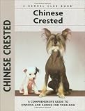 Chinese Crested (Comprehensive Owner's Guide)