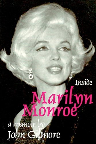 Inside Marilyn Monroe: A Memoir