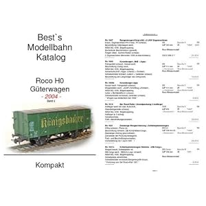 Best`s Modellbahn Katalog Roco H0 Güterwagen kompakt 2004 [Taschenbuch]