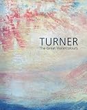 Turner : the great watercolours
