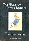 The Tale of Peter Rabbit (Illustrated)
