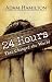 24 Hours That Changed the World