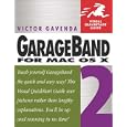 GarageBand 2 for Mac OS X (Visual QuickStart Guide)