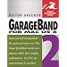 GarageBand 2 for Mac OS X (Visual QuickStart Guide)